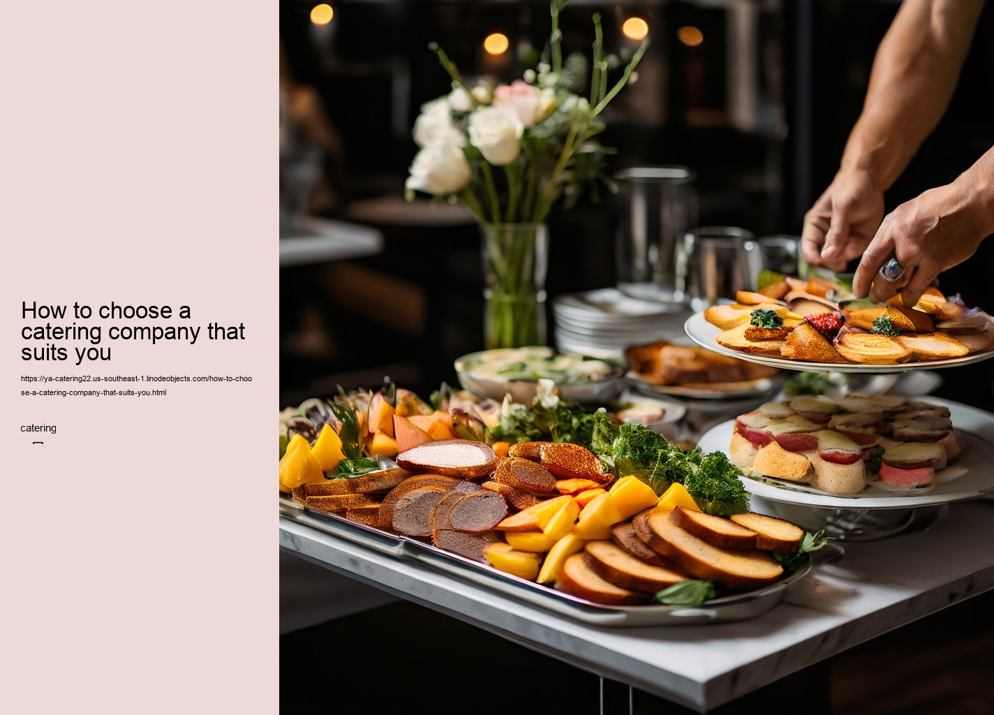 How to choose a catering company that suits you